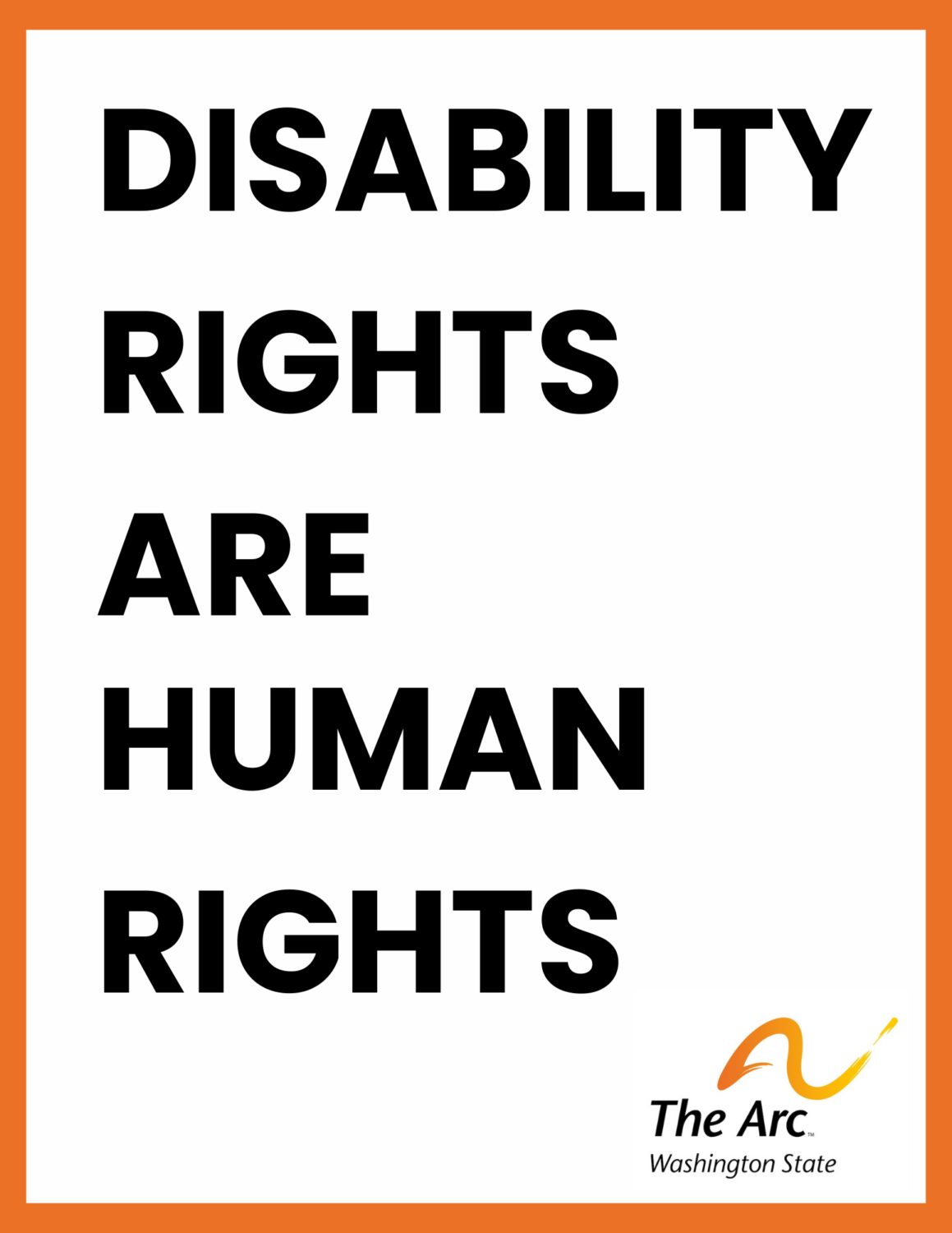 Disability Rights Are Human Rights Protest Sign Tools You Can Use – The Arc Washington